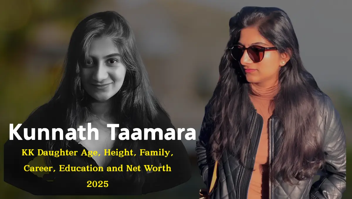 Kunnath Taamara KK Daughter Age, Height, Family, Career, Education and Net Worth 2025